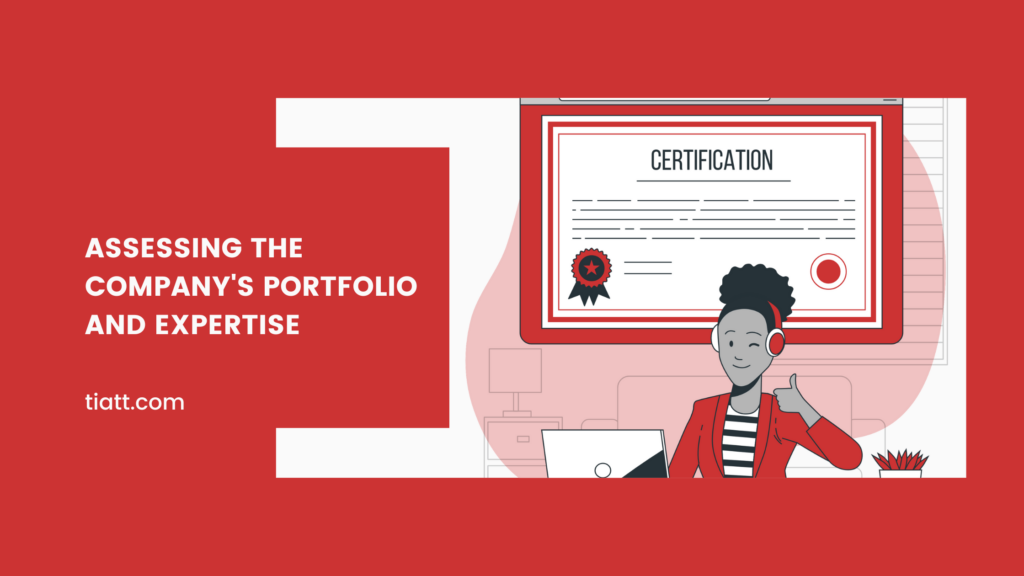 Assessing the Company's Portfolio and Expertise
